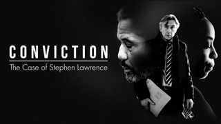 Conviction: The Case of Stephen Lawrence