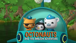Octonauts and the Amazon Adventure