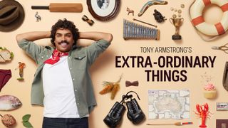 Tony Armstrong's Extra-Ordinary Things