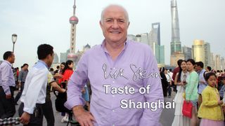 Rick Stein's Taste of Shanghai