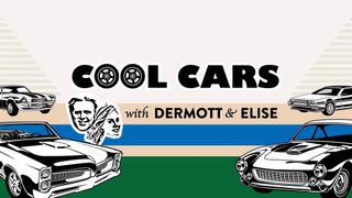 Cool Cars with Dermott and Elise