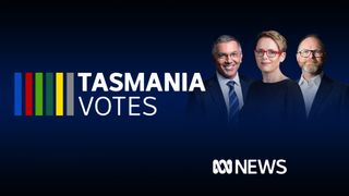 ABC News: Tasmania Votes