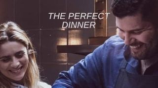 The Perfect Dinner