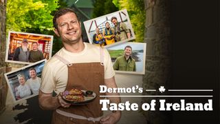 Dermot O'Leary's Taste of Ireland