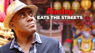 Ainsley Eats The Streets