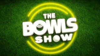 The Bowls Show
