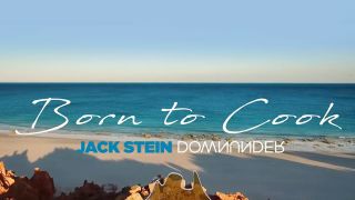 Born to Cook: Jack Stein Down Under