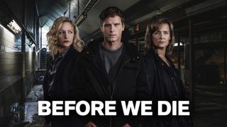 Before We Die