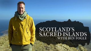 Scotland's Sacred Islands With Ben Fogle