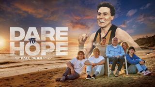 Dare to Hope (The Paul Dear Story)
