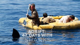 Adrift: 47 Days With Sharks
