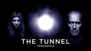 The Tunnel: Vengeance