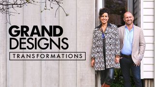 Grand Designs Transformations