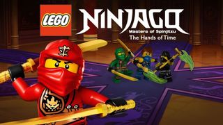 Ninjago: Masters of Spinjitzu: The Hands of Time