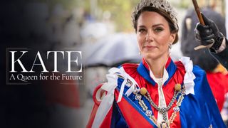 Kate: A Queen For The Future