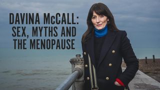 Davina McCall: Sex, Myths and the Menopause
