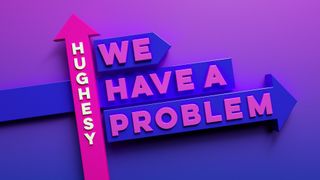 Hughesy, We Have a Problem
