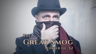 The Great Smog: Winter Of '52