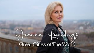 Joanna Lumley's Great Cities of the World