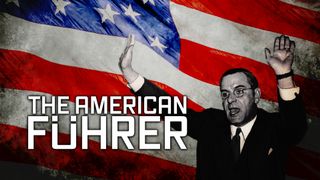 The American Führer