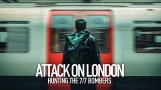 Attack on London: Hunting The 7/7 Bombers