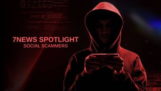 7NEWS Spotlight: Social Scammers