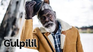 My Name Is Gulpilil