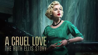 A Cruel Love: The Ruth Ellis Story