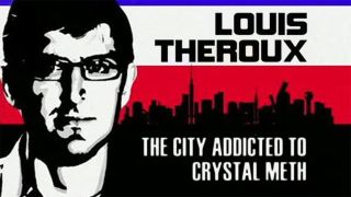 Louis Theroux: The City Addicted to Crystal Meth