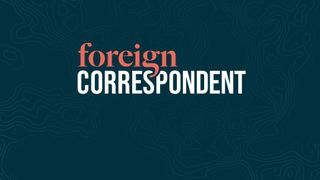Foreign Correspondent