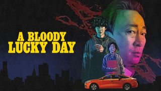 A Bloody Lucky Day