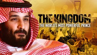The Kingdom: The World's Most Powerful Prince
