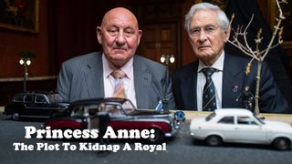 Princess Anne: The Plot to Kidnap a Royal