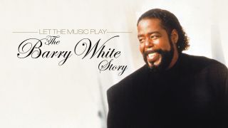 The Barry White Story: Let the Music Play