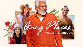 Going Places with Ernie Dingo