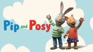 Pip and Posy
