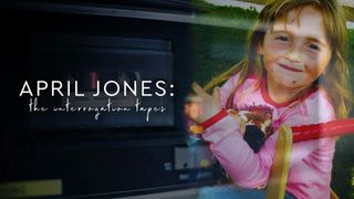 April Jones: The Interrogation Tapes