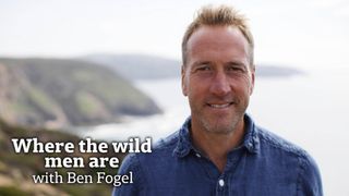 Where the Wild Men Are With Ben Fogle