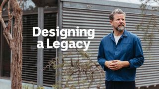 Designing a Legacy