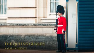 The Queen's Guards: A Year In Service