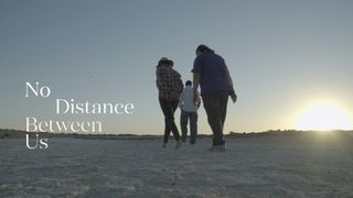 No Distance Between Us