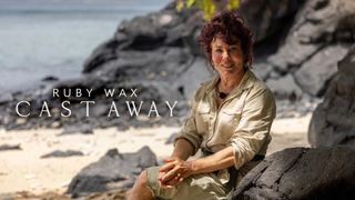 Ruby Wax: Cast Away