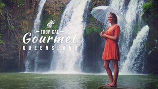 Tropical Gourmet Queensland