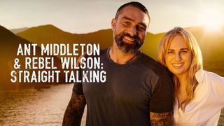 Ant Middleton & Rebel Wilson: Straight Talking