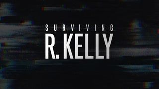 Surviving R. Kelly