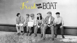Fresh Off the Boat