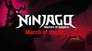 Ninjago: Masters of Spinjitzu: March of the Oni