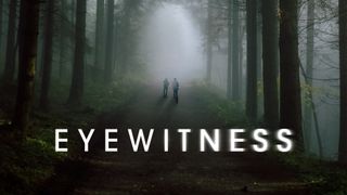 Eyewitness