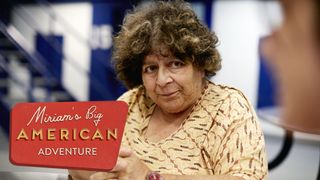 Miriam's Big American Adventure