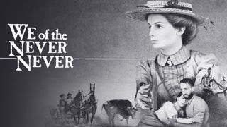 We of the Never Never